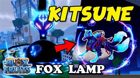 Blox Fruits Kitsune Update How To Get New Fox Lamp Weapon Showcase