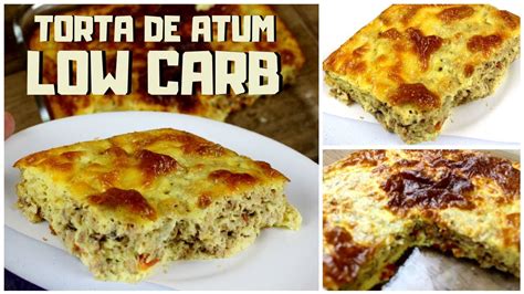 Como Fazer Torta De Atum Low Carb Simples De Liquidificador Sem Gl Ten