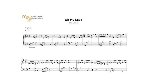 Oh My Love John Lennon Full Sheet Music Transcription Youtube