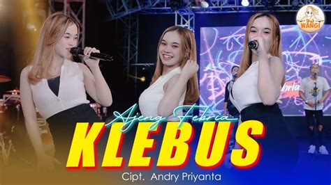 Klebus Ajeng Febria Official Music Video YouTube