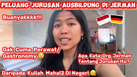 JENIS AUSBILDUNG Sekolah Gratis Bergaji DI JERMAN YANG BISA KITA