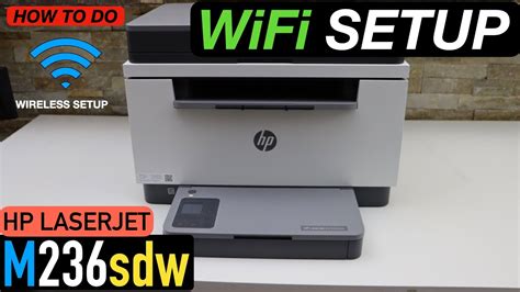 Hp Laserjet M Sdw Wifi Setup Wireless Setup Video Youtube