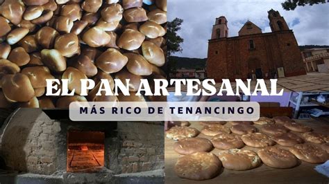 El tradicional pan del pueblo San Miguel Tecomatlán Tenancingo