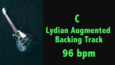 C Lydian Augmented Lydian Modal Backing Track Third Mode Of