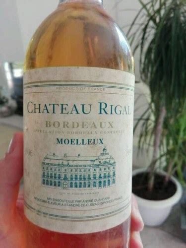 Andre Quancard Château Rigal Bordeaux Moelleux Vivino US