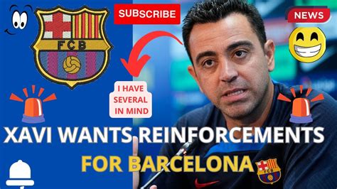 Xavi Wants Reinforcements For Barcelona And Has Bayern Star And