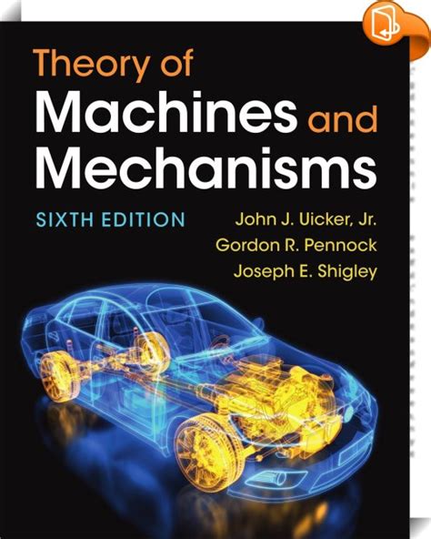 Theory Of Machines And Mechanisms Jr John J Uicker Gordon R Pennock