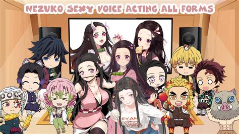 Demon Slayer React To Nezuko Sexy Voice Acting All Forms Ft Hashira