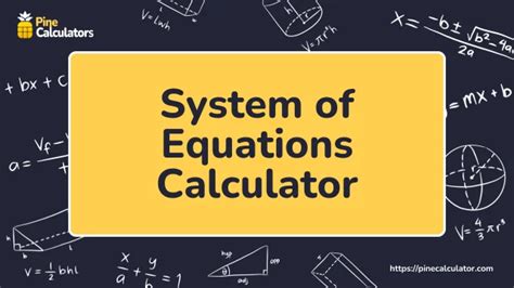 System Of Equations Calculator With Steps