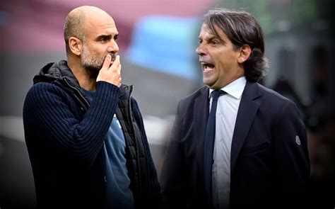 Pep Guardiola Vs Simone Inzaghi La Experiencia Ante La Nueva Era