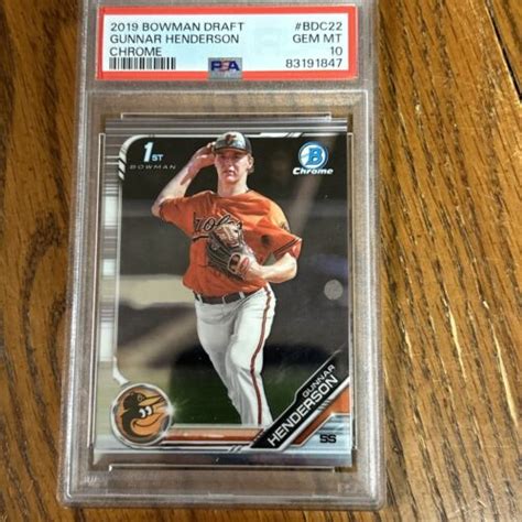 Bowman Draft Chrome Gunnar Henderson St Bowman Psa Gem Mint Ebay