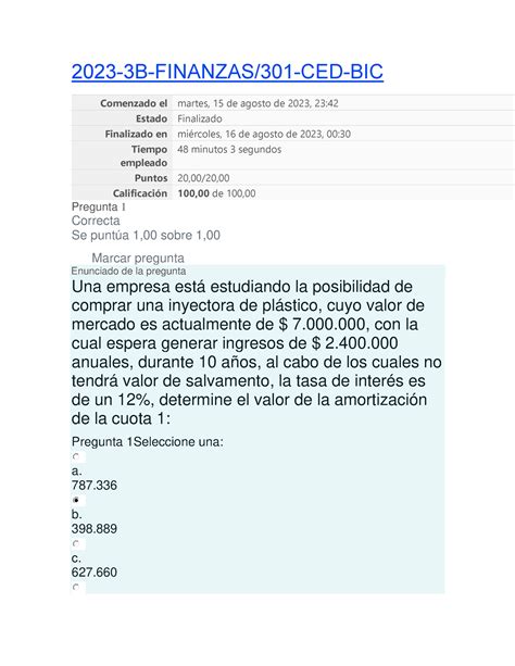 Prueba 1 Finanzas 2023 2023 3B FINANZAS 301 CED BIC Comenzado El