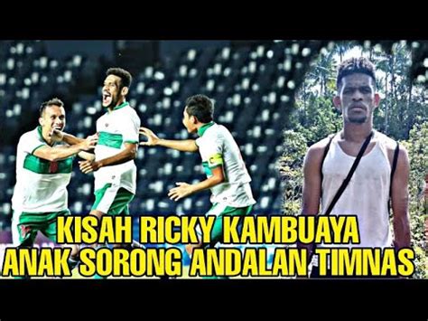 Kisah Ricky Kambuaya Pemuda Sorong Yang Sukses Bersama Persebaya Dan