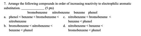 Solved Arrange The Following Compounds In Order Of Increasing