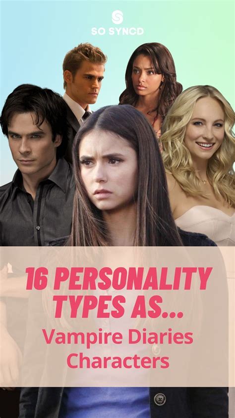 Today We Explore Which Characters From The Vampire Diaries Best Fits