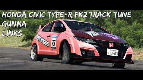 Assetto Corsa Honda Civic Type R FK2 TrackTune Gunma Gunsai