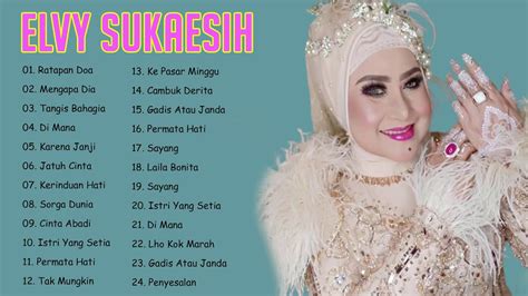 Elvy Sukaesih Full Album Lagu Dangdut Lawas Kenangan Terbaik Tahun