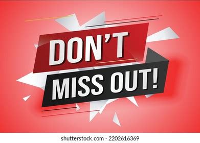 Don T Miss It Images Stock Photos Vectors Shutterstock