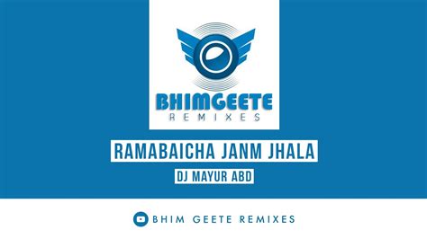 Ramabaicha Janm Jhala DJ Mayur ABD आनद शद Bhim Geete Remixes