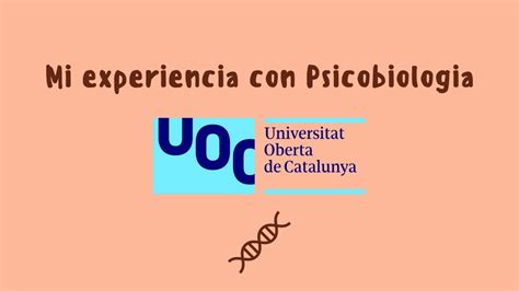 Mi Experiencia Con El Examen De Psicobiologia De La Uoc C Mo Son Los