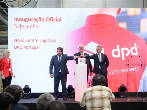 Dpd Investe M No Seu Maior Hub De Encomendas Em Portugal Supply