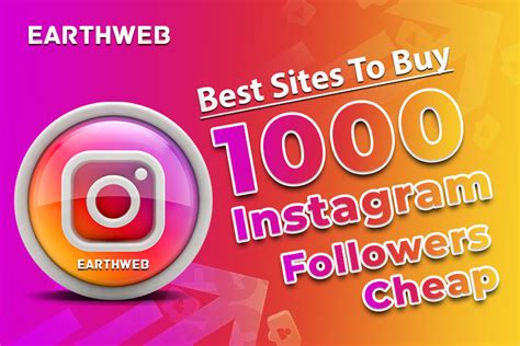 Boost Your Instagram Presence Buy 1000 Instagram Followers Cheap