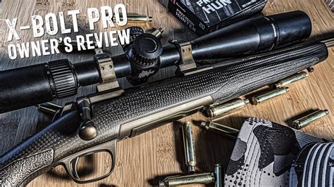 Browning X Bolt Pro An Owners Review Youtube