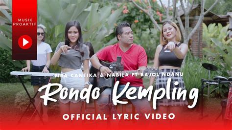 Fira Cantika Nabila Ft Bajol Ndanu Rondo Kempling Official Lyric