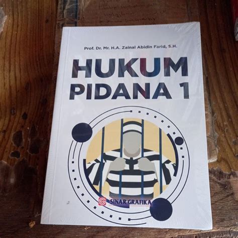 Jual Buku Hukum Pidana 1 By Zainal Abidin Farid Shopee Indonesia