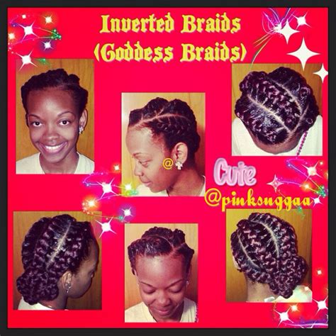 Goddess Braids Natural Updo Natural Hair Styles Inverted Braid