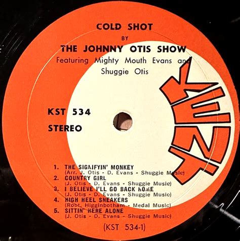 Authentic Johnny Otis Show Cold Shot Kent Records 534 Near Mint Ebay