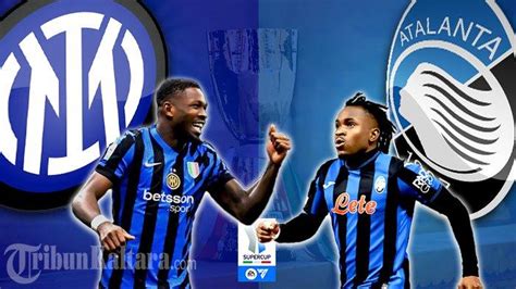 Babak Pertama Inter Milan Vs Atalanta Di Supercoppa Lautaro Buang