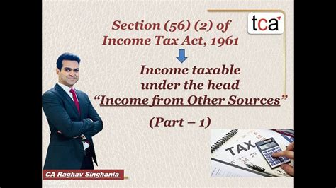 Section 56 2 Of Income Tax Act Income Taxable Under Head Income