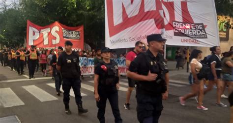 Libertad A Los Presos Crece La Criminalización De La Protesta Una Movilización Custodiada Por