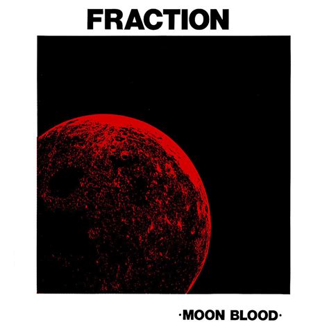 Moon Blood | FRACTION | RidingEasy Records