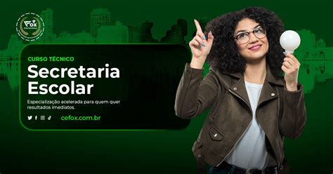 Curso Técnico Secretaria Escolar Gratuito - CURSO TÉCNICO EM SECRETARIA ESCOLAR (EAD) | Cefox