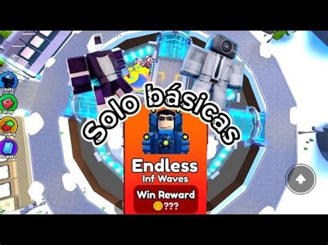 Juego Endless Pero Solo Puedo Utilizar Unidades B Sicas Toilet