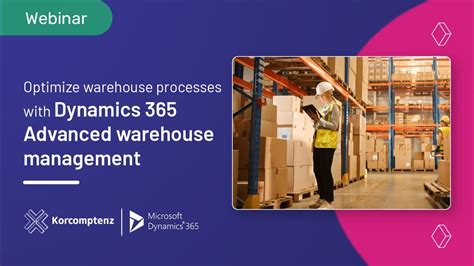 Webinar Transform Your Warehouse Processes With Dynamics 365 Advanced Warehouse Management