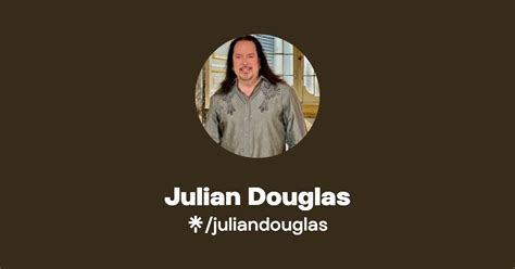 Julian Douglas Twitter Instagram Facebook Linktree