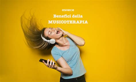 Musicoterapia cos è e quali benefici apporta Esneca