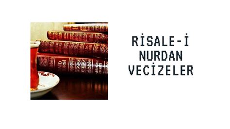 Risale I Nur Dan Vecizeler Youtube