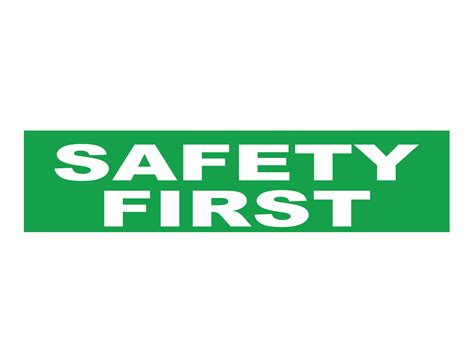 Buy Safety First Sign | Caution Signs | Safety First