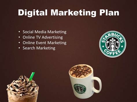 Digital Marketing Plan For Starbucks