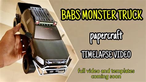 Babs Monster Truck Papercraft Timelapse Video Izuzu V Cross Youtube