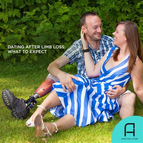 Dating After Limb Loss What To Expect Amputee Store