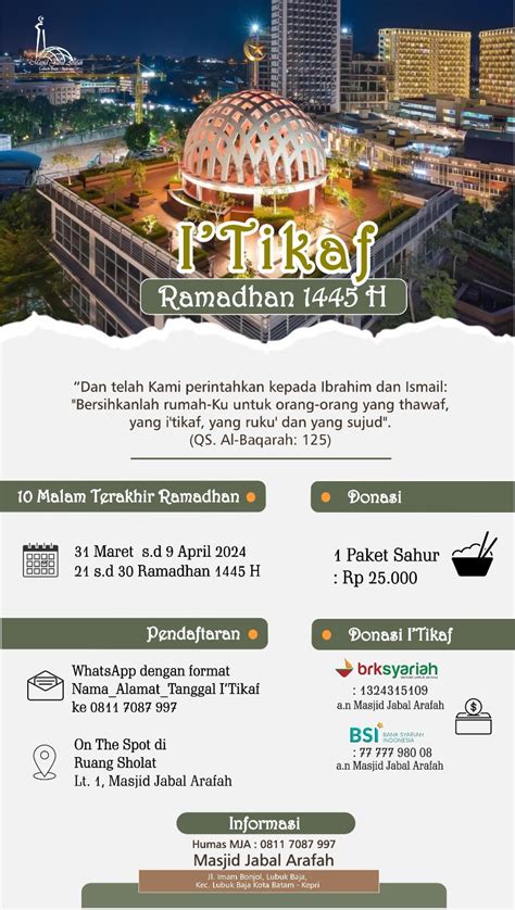 Itikaf 10 Malam Terakhir Ramadhan 1445H Masjid Jabal Arafah Batam