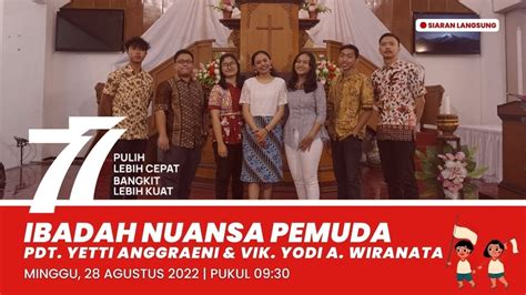 Ibadah Nuansa Pemuda Gkjw Jemaat Tulangbawang 28 Agustus 2022 Youtube