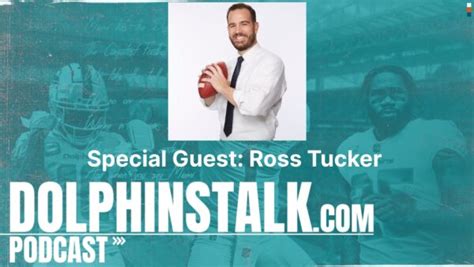 Ross Tucker Talks Miami Dolphins Football - Miami Dolphins