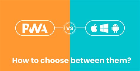 Pwa Vs Native Apps Which Is Better For Your Project In 2024