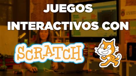 ESPACIO MAKER Scratch Interactivo